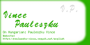 vince pauleszku business card